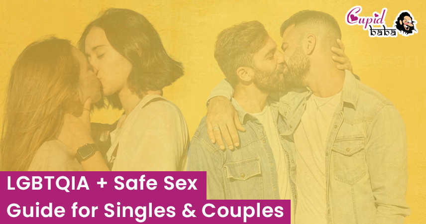 LGBTQIA+ Safe Sex Guide for Singles & Couples