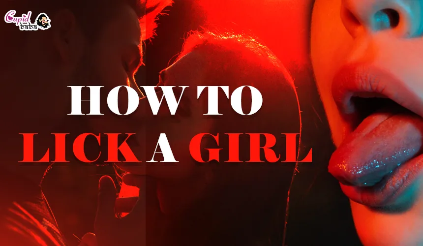 How to lick a girl