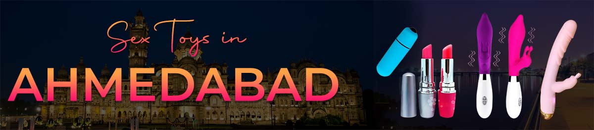 Sex Toys Ahmedabad